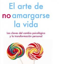 El arte de no amargarse la vida, lectura recomendada