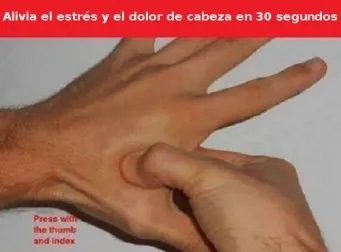Aliviar el dolor de cabeza y el estrés con acupresión en 30 segundos