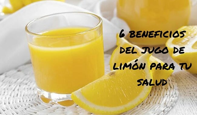 6 beneficios del jugo de limón para tu salud