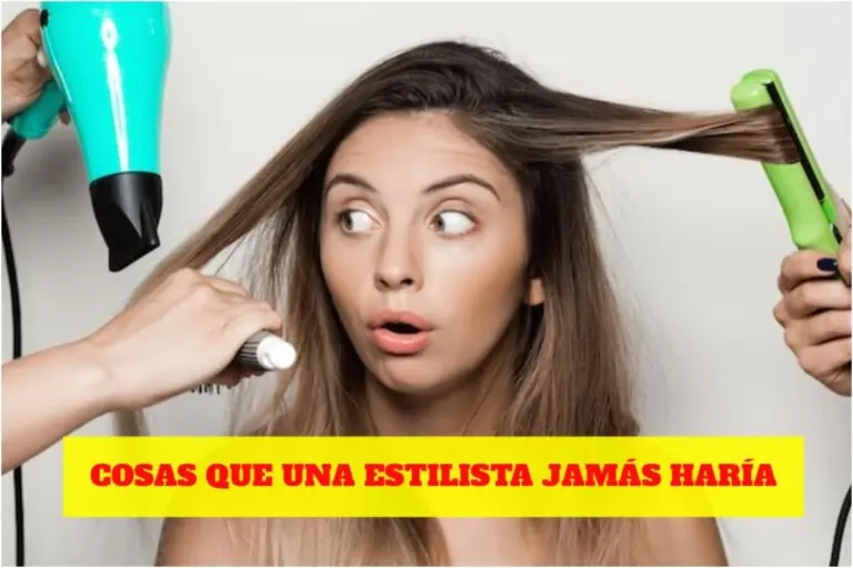 8 cosas que una estilista jamás haría con su cabello